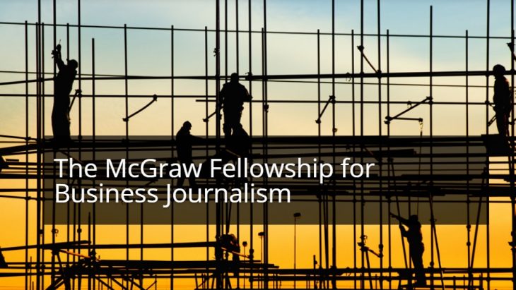 The McGraw Fellowship for Business Journalism